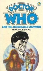 Terrance Dicks - Doctor Who and the Abominable Snowmen