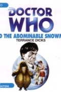 Terrance Dicks - Doctor Who and the Abominable Snowmen