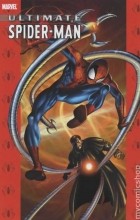 Брайан Майкл Бендис, Марк Багли - Ultimate Spider-Man Deluxe HC Volume 5