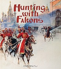  - Hunting with Falcons