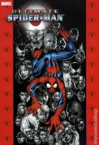 Brian Michael Bendis - Ultimate Spider-Man Deluxe HC Volume 9