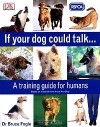 Брюс Фогл - If Your Dog Could Talk...