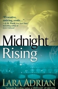 Лара Эдриан - Midnight Rising (The Midnight Breed, Book 4)