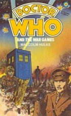 Малкольм Халк - Doctor Who and the War Games