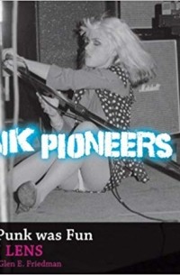  - Punk Pioneers