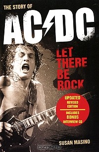 Сьюзан Масино - The Story of AC/DC: Let There Be Rock (+ CD)