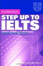  - Step Up to IELTS: Personal Study Book with Answers
