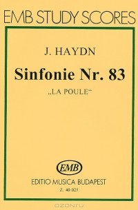Йозеф Гайдн - J. Haydn: Sinfonie Nr. 83 "La Poule"