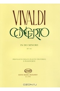 Антонио Вивальди - Vivaldi: Concerto in do minore rv 441 per flauto dolce (flauto traverso) e pianoforte