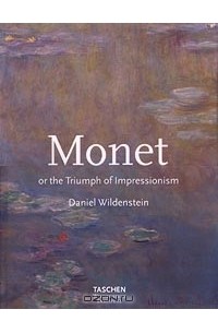 Monet or the Triumph of Impressionism