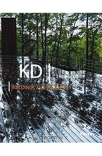  - KD 1998-2008: Buildings and Projects