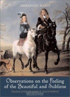 Иммануил Кант - Observations on the Feeling of the Beautiful and Sublime