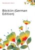  - Bocklin (German Edition)