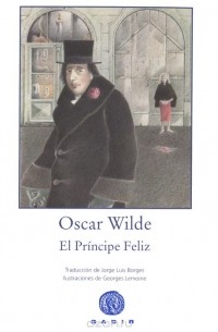 Оскар Уайльд - El Principe Feliz