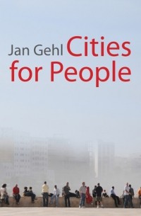 Jan Gehl - Cities for People