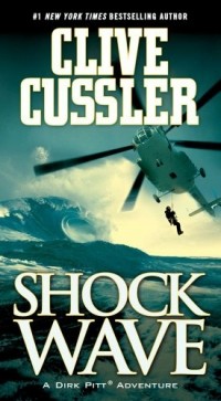 Clive Cussler - Shock Wave