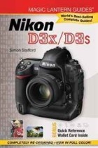  - Magic Lantern Guides: Nikon D3x/D3s