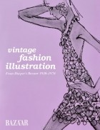 Марни Фог - Vintage Fashion Illustration: From Harper's Bazaar: 1930-1970