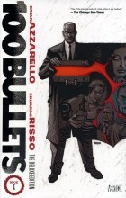  - 100 Bullets Deluxe Edition Volume 1