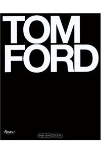 Tom Ford: Deluxe Edition