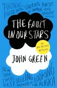 Джон Майкл Грин - The Fault in Our Stars
