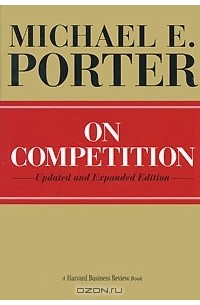 Майкл Портер - On Competition