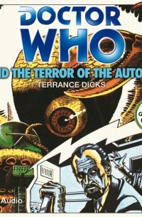 Terrance Dicks - Doctor Who and the Terror of the Autons