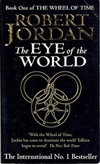 Роберт Джордан - The Eye of the World