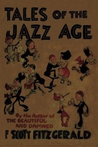 F. Scott Fitzgerald - Tales of the Jazz Age