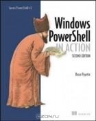 Bruce Payette - Windows Powershell in Action