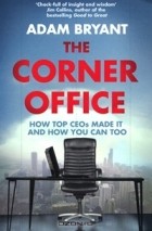 Adam Bryant - The Corner Office