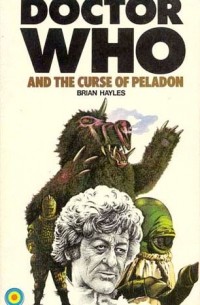 Brian Hayles - Doctor Who and the Curse of Peladon