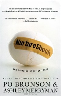  - NurtureShock: New Thinking About Children