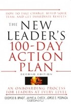  - The New Leader&#039;s 100-Day Action Plan