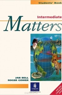  - Intermediate Matters: Student's Book