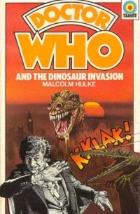 Малкольм Халк - Doctor Who and the Dinosaur Invasion