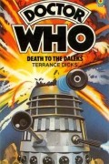 Terrance Dicks - Death to the Daleks