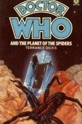 Terrance Dicks - Doctor Who and the Planet of the Spiders