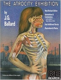 J.G. Ballard - The Atrocity Exhibition