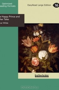Оскар Уайльд - The Happy Prince and Other Tales