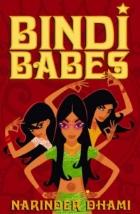 Narinder Dhami - Bindi Babes