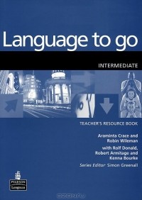  - Language to Go: Intermediate Teachers Resource Book