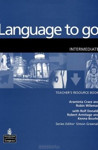  - Language to Go: Intermediate Teachers Resource Book