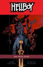  - Hellboy Volume 9: The Wild Hunt