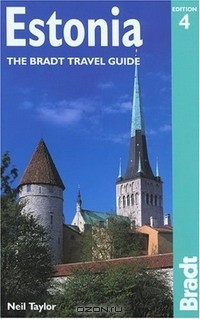  - Estonia (The Bradt Travel Guide)