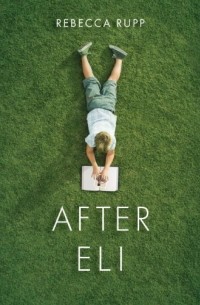 Ребекка Рупп - After Eli