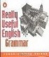  - Really Useful English Grammar (Penguin English)