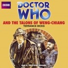 Terrance Dicks - Doctor Who and the Talons of Weng-Chiang