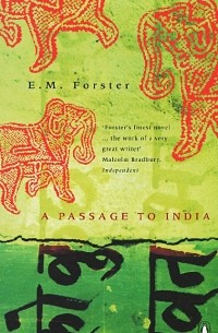 Эдвард Форстер - A Passage to India