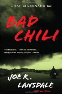 Joe R. Lansdale - Bad Chili